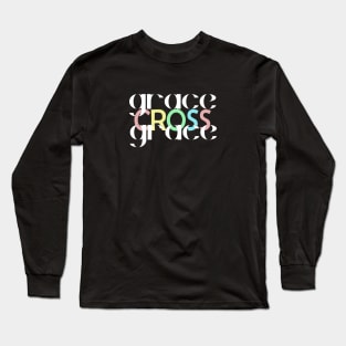 "Grace Around The Cross" God's Love Long Sleeve T-Shirt